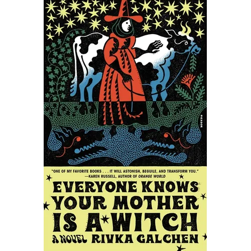Everyone Knows Your Mother Is a Witch - Paperback