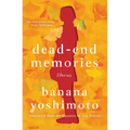 Dead-End Memories: Stories - Hardcover