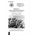 Silica: Physical Behavior, Geochemistry, and Materials Applications - Paperback