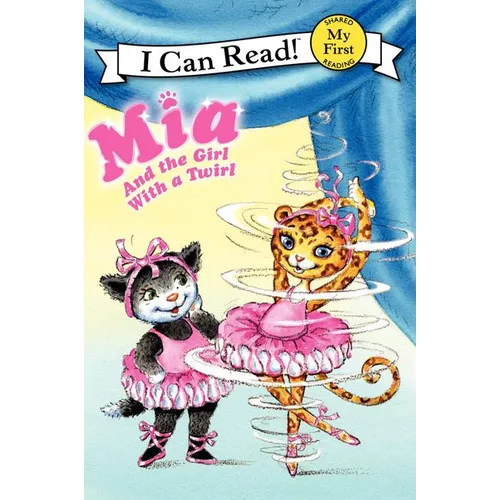 Mia and the Girl with a Twirl - Paperback