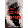 The Rising Order - Hardcover