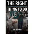 The Right Thing to Do - Paperback