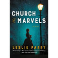 Church of Marvels - Paperback